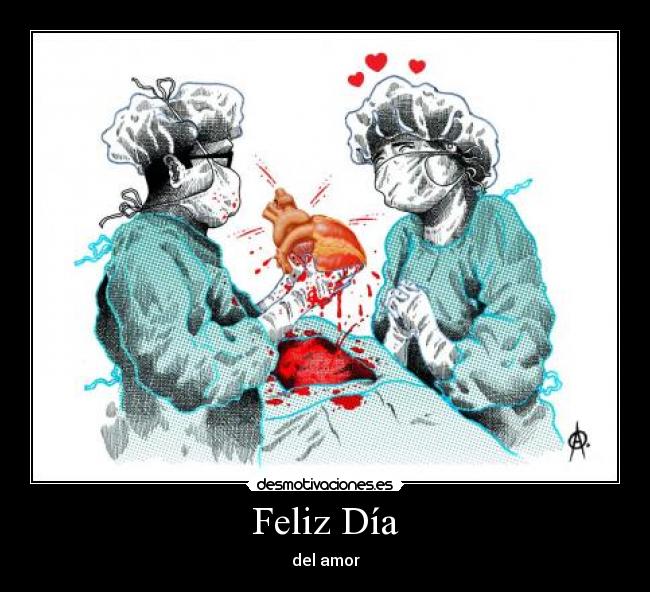 Feliz Día - del amor
