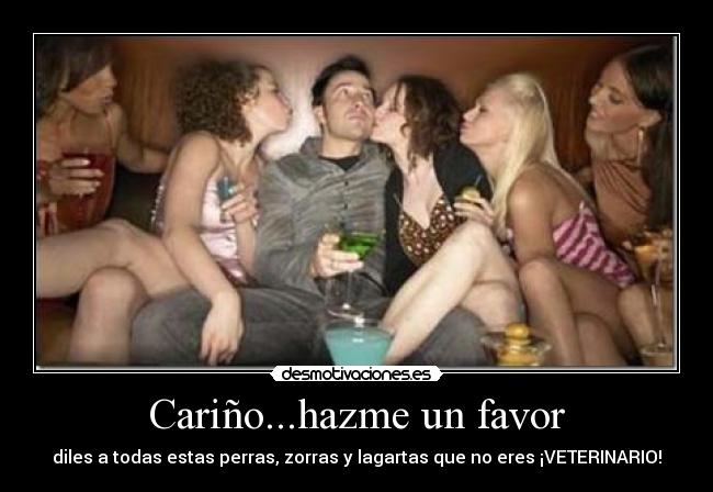 Cariño...hazme un favor - 