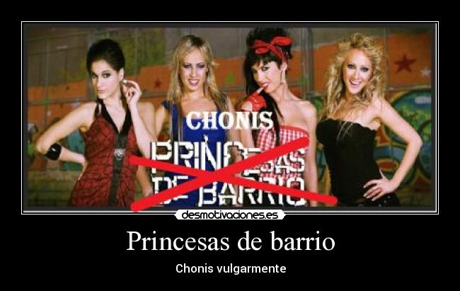 Princesas de barrio -