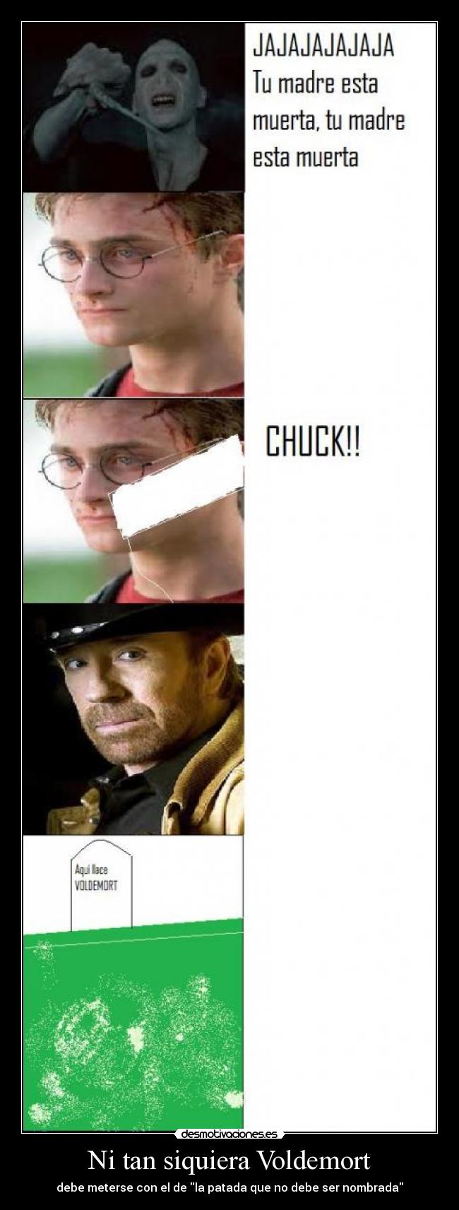 Ni tan siquiera Voldemort - 