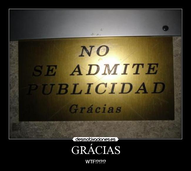 GRÁCIAS - WTF!?!?!?