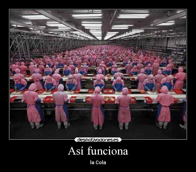 Así funciona - la Cola