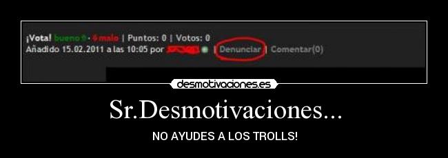 Sr.Desmotivaciones... -