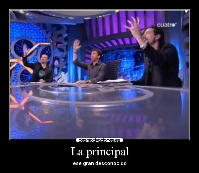 La principal -