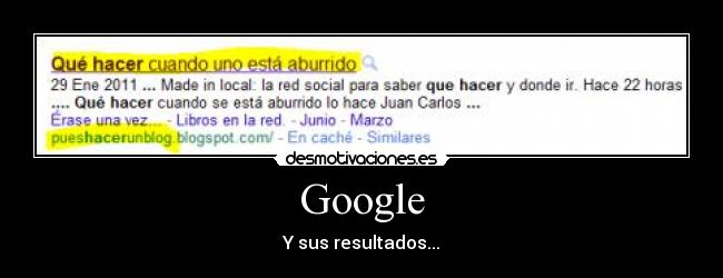 Google - Y sus resultados...