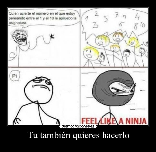 Tu también quieres hacerlo - 