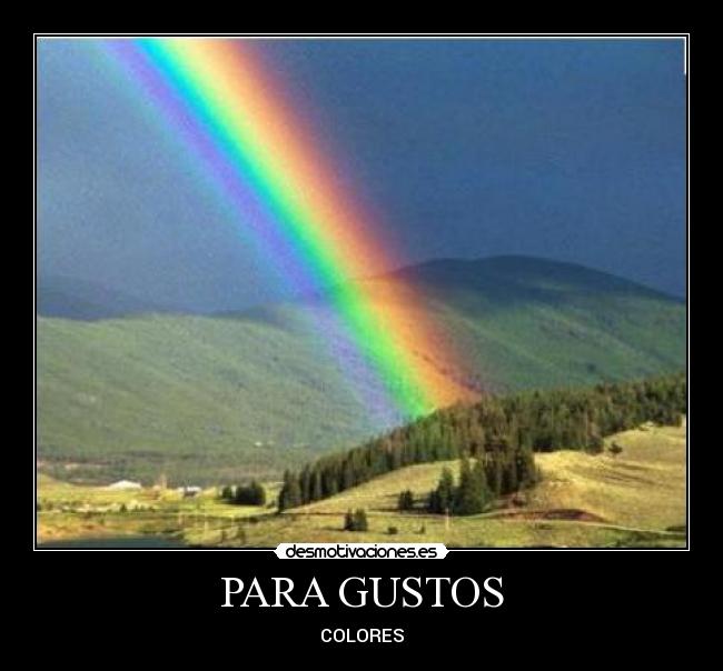 PARA GUSTOS - COLORES