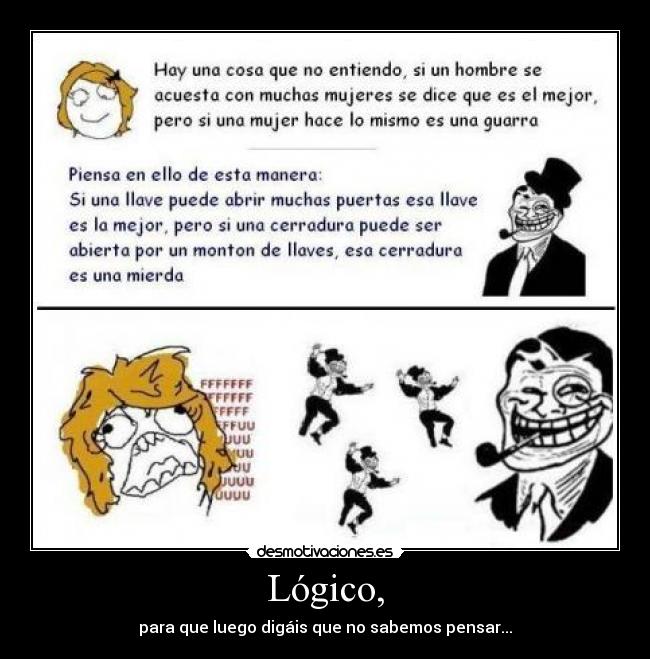 Lógico, -