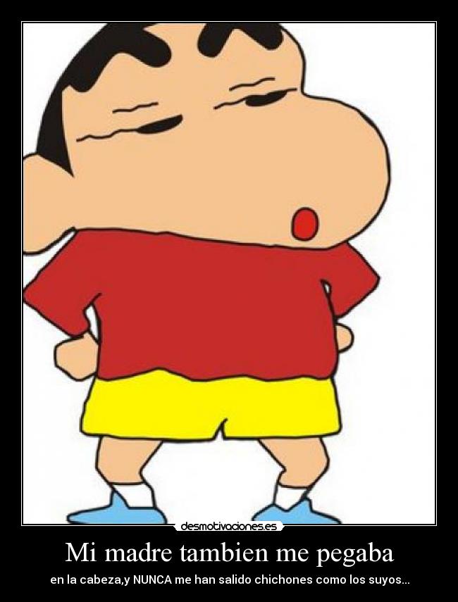 Mi madre tambien me pegaba - 