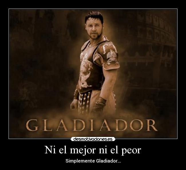 carteles gladiador desmotivaciones