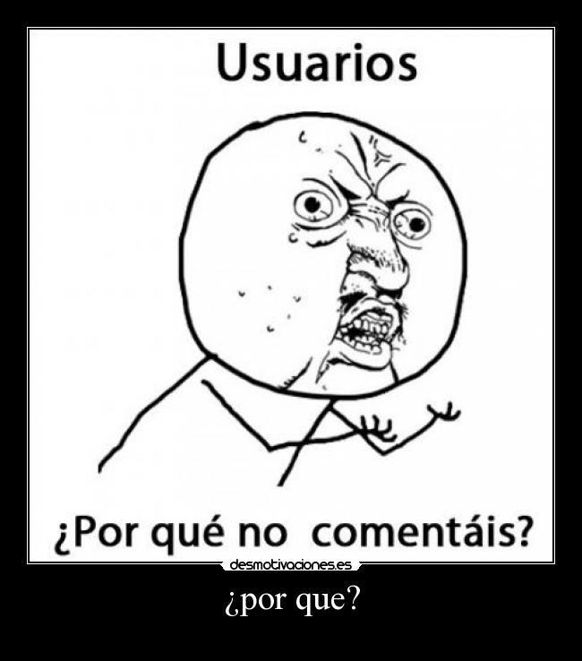 ¿por que? - 