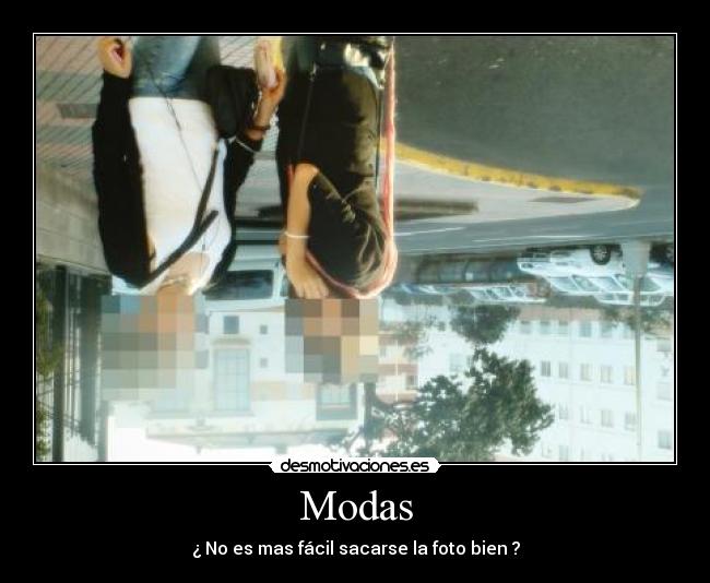 carteles modas desmotivaciones