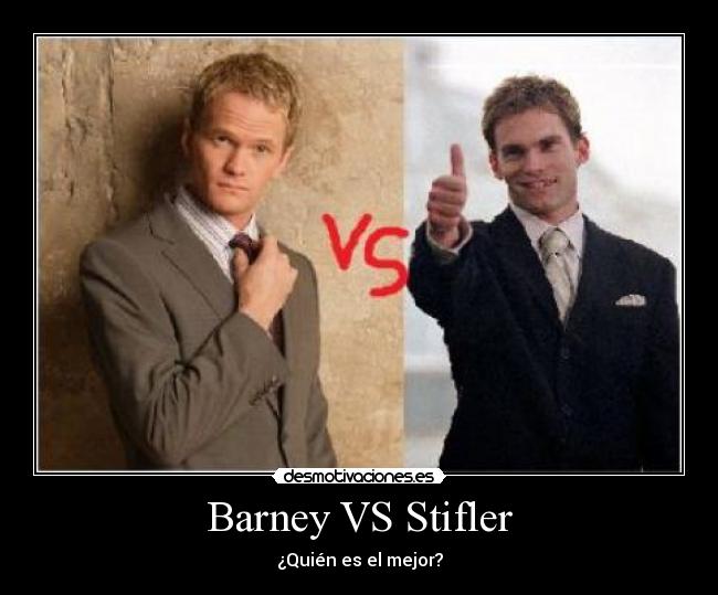 Barney VS Stifler -