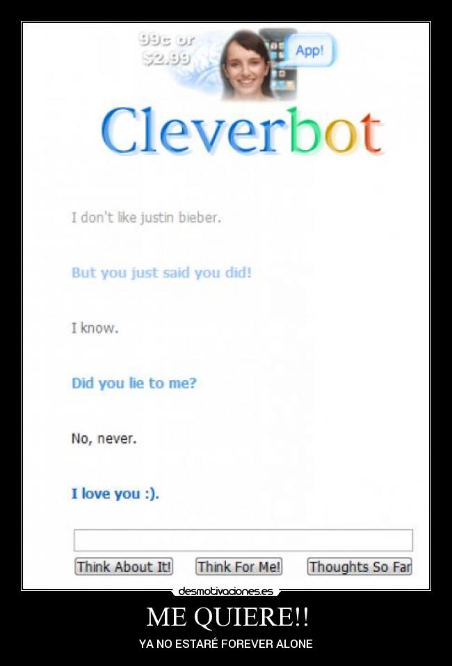 ME QUIERE!! - YA NO ESTARÉ FOREVER ALONE