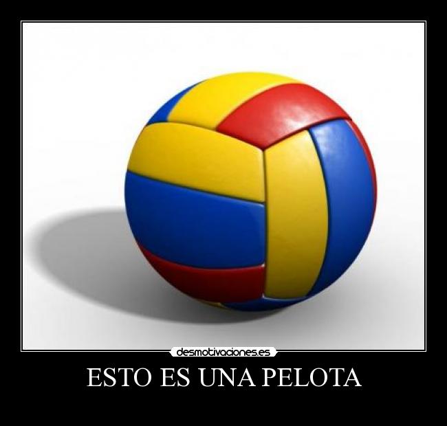 ESTO ES UNA PELOTA - 