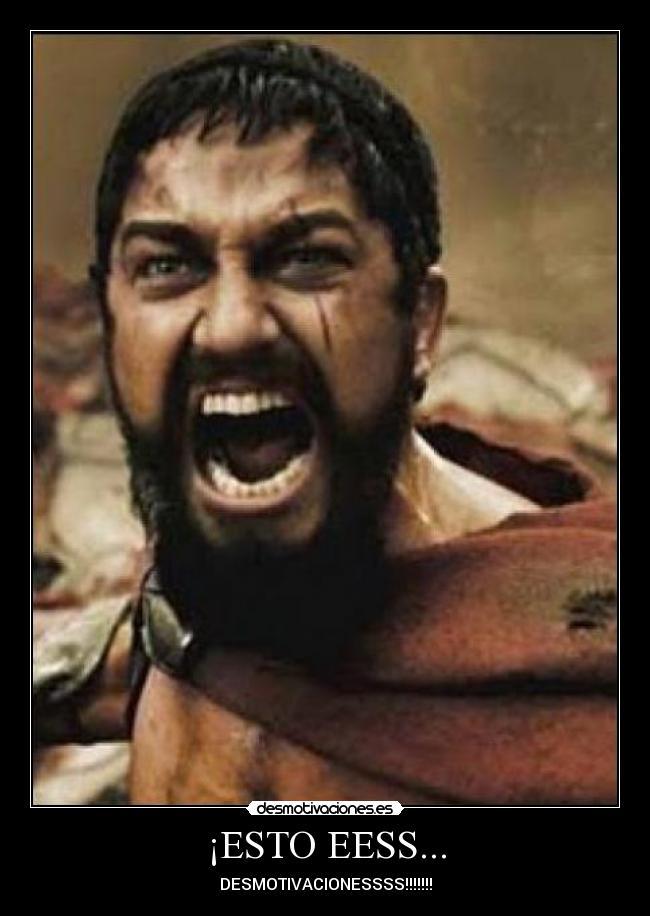 ¡ESTO EESS... - DESMOTIVACIONESSSS!!!!!!!