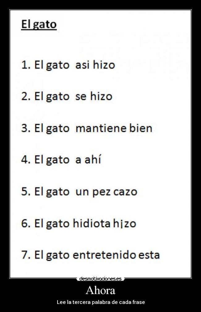 Ahora - Lee la tercera palabra de cada frase