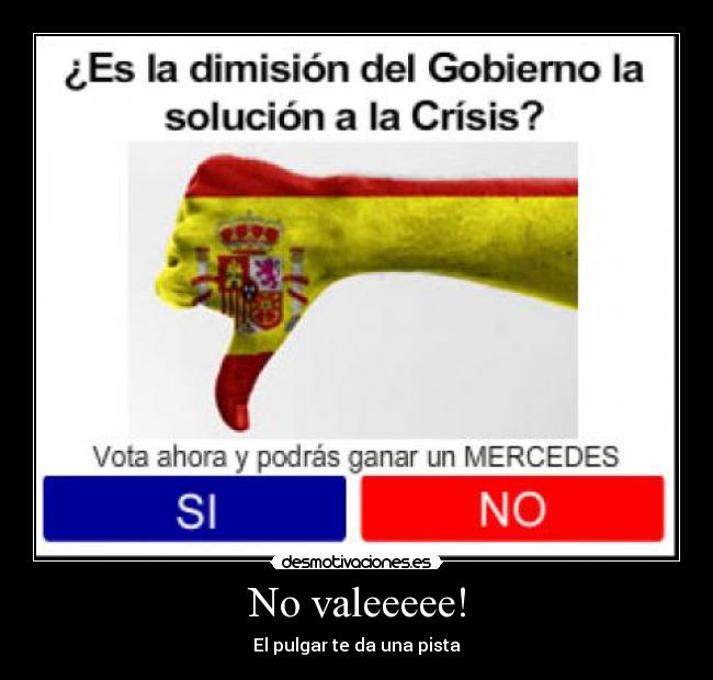 carteles politica desmotivaciones