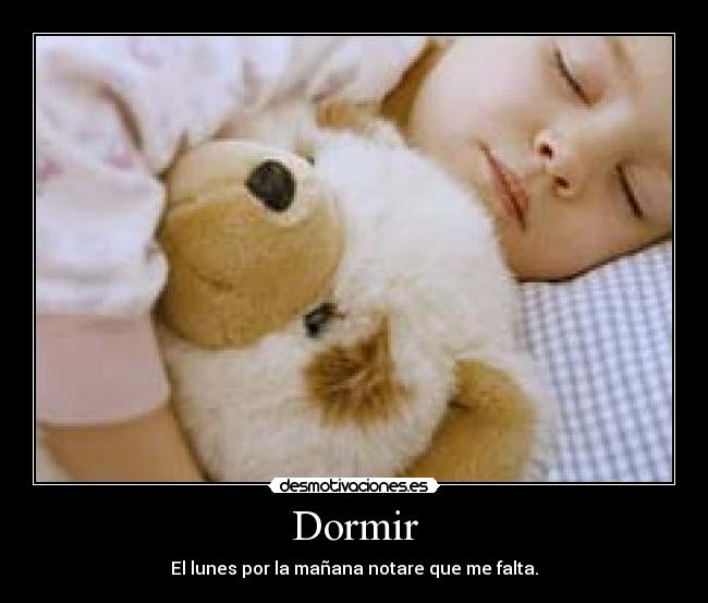 Dormir -
