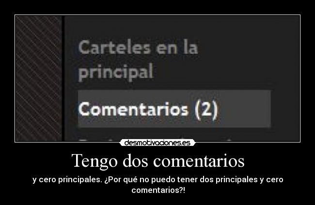 Tengo dos comentarios -
