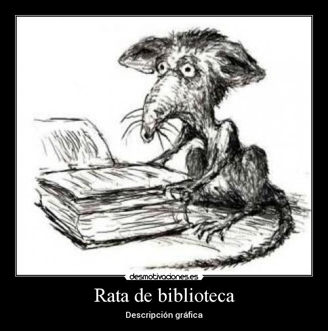 Rata de biblioteca - Descripción gráfica