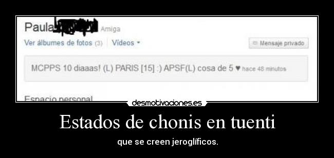 Estados de chonis en tuenti -