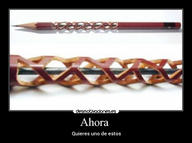 carteles ahora quieres uno estos desmotivaciones