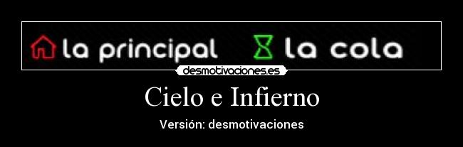 Cielo e Infierno -