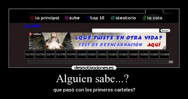 Alguien sabe...?  - que pasó con los primeros carteles?