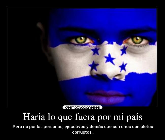 carteles honduras desmotivaciones