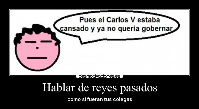 carteles reyes colegas desmotivaciones jmmfdaa desmotivaciones