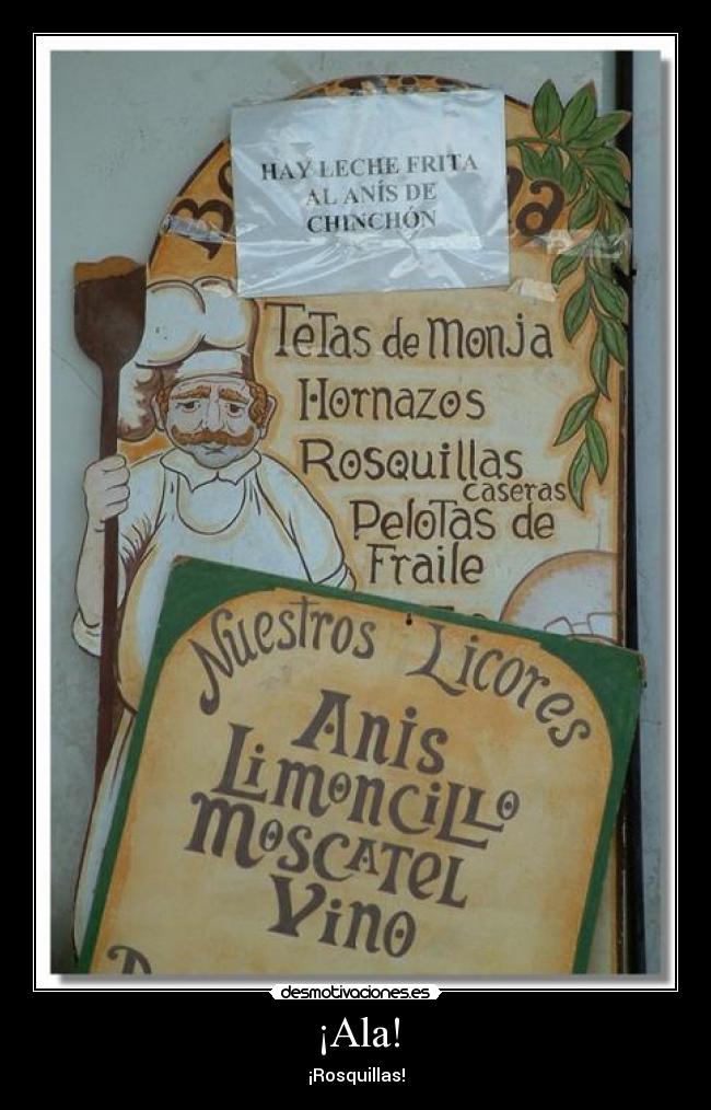 ¡Ala! - ¡Rosquillas!