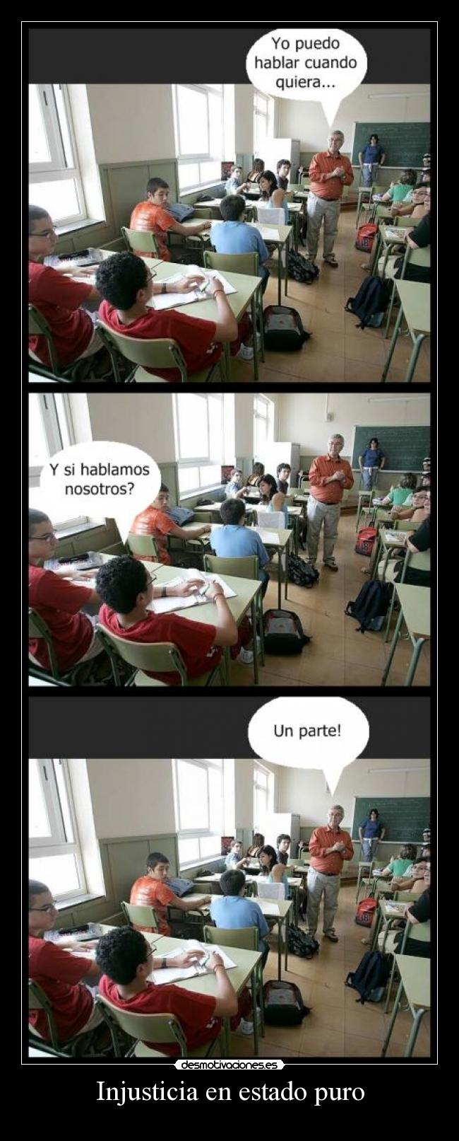 Injusticia en estado puro -