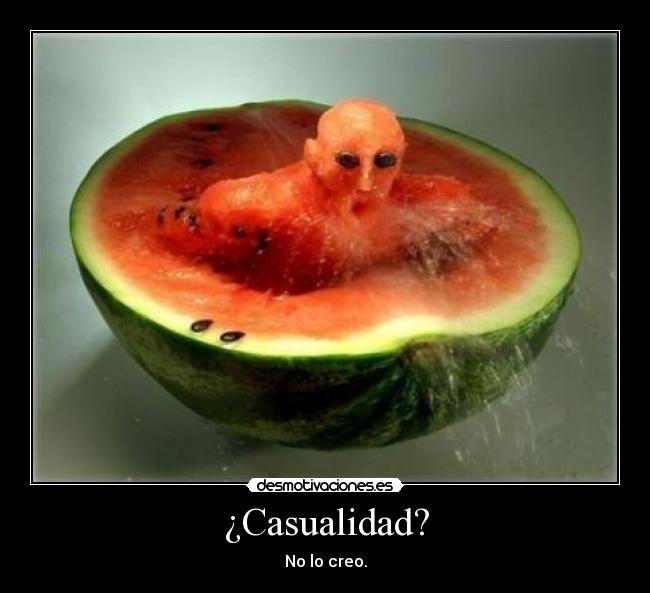 ¿Casualidad? -