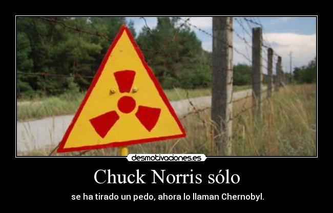 Chuck Norris sólo -