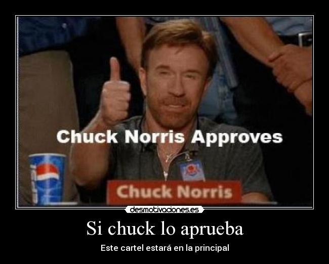 Si chuck lo aprueba -