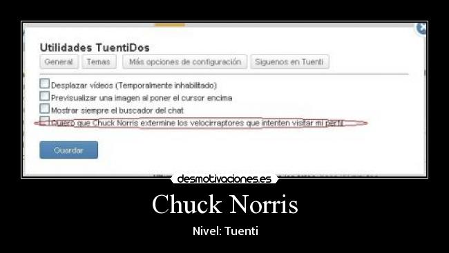 Chuck Norris - Nivel: Tuenti