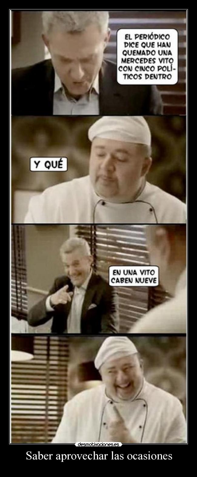 Saber aprovechar las ocasiones - 