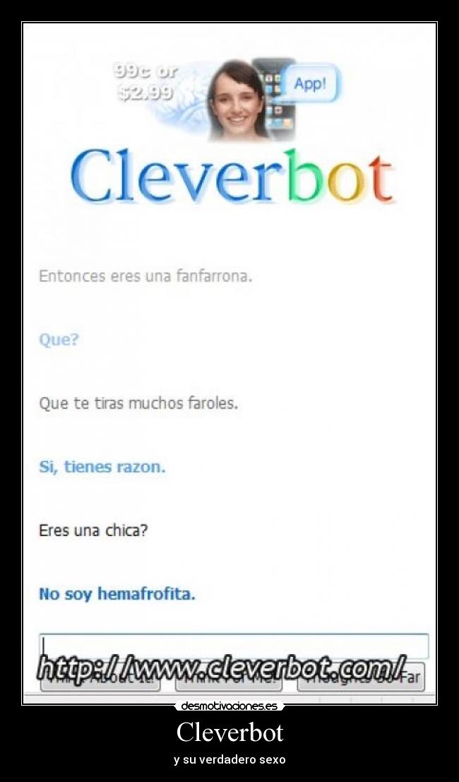 Cleverbot - y su verdadero sexo