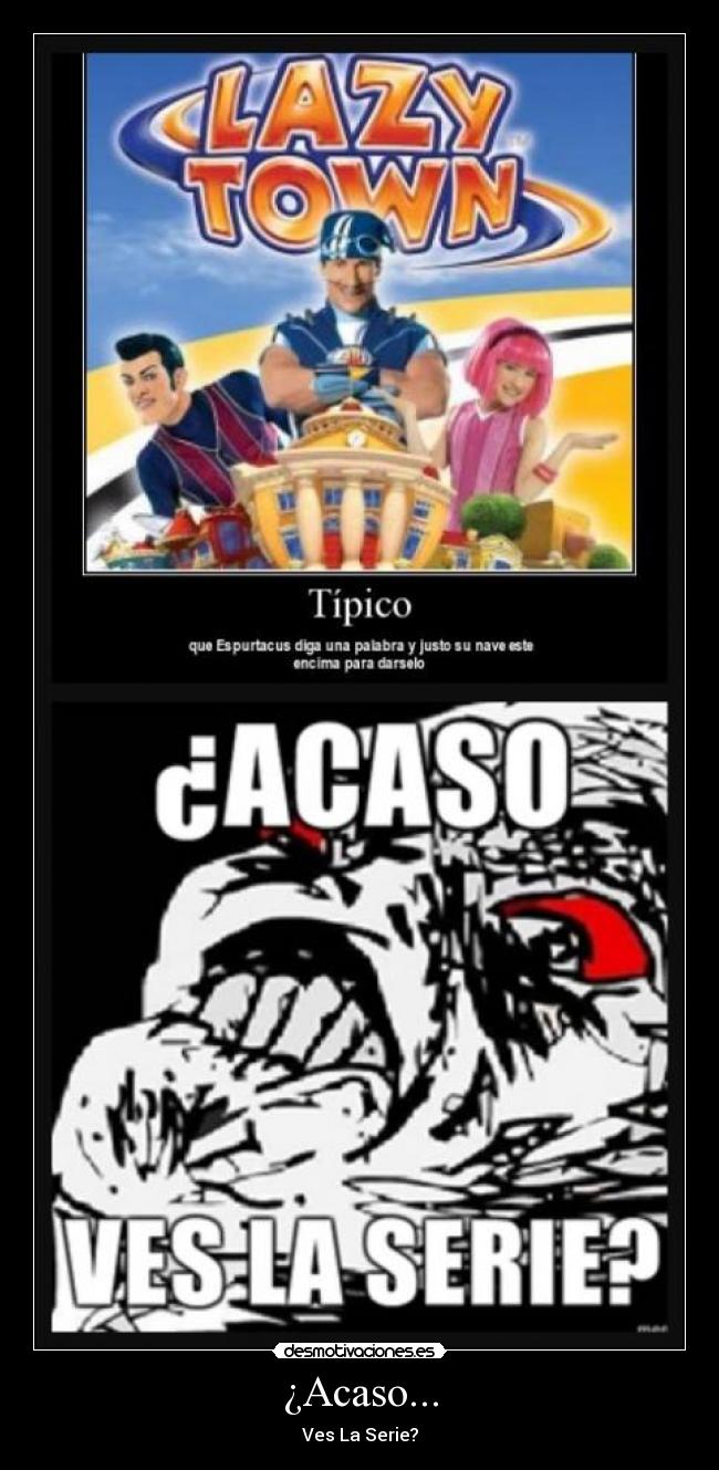 ¿Acaso... - 