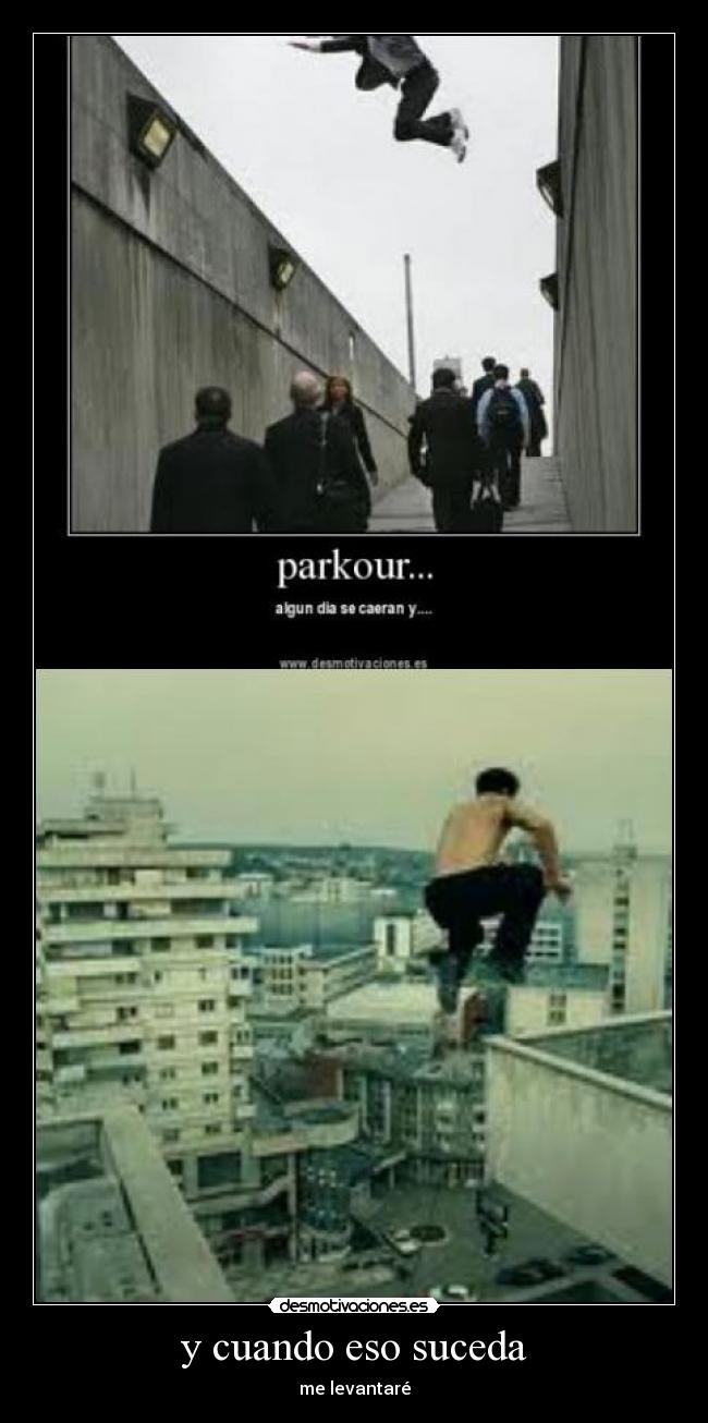 y cuando eso suceda -