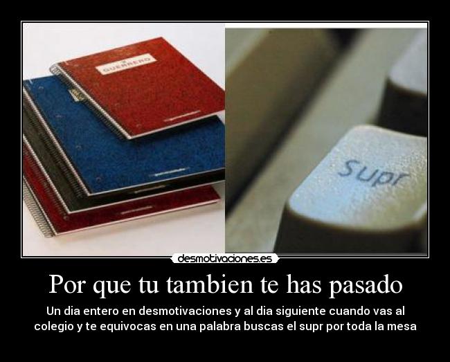 carteles pasado yrnnnnnnnnnnnnu45ygg desmotivaciones