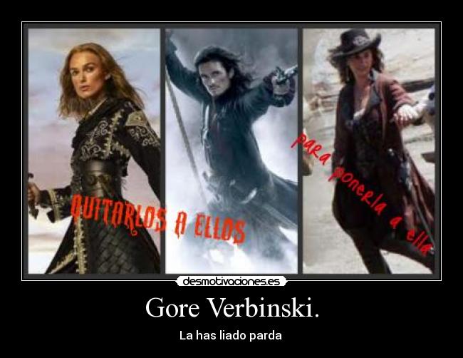 Gore Verbinski. -