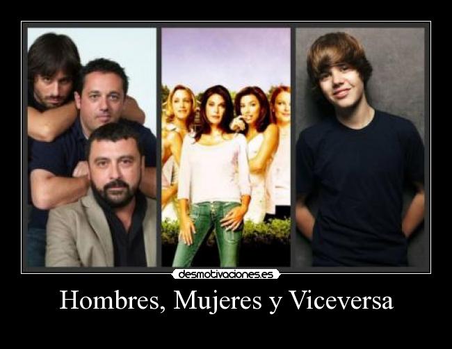Hombres, Mujeres y Viceversa -