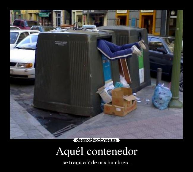 Aquél contenedor -