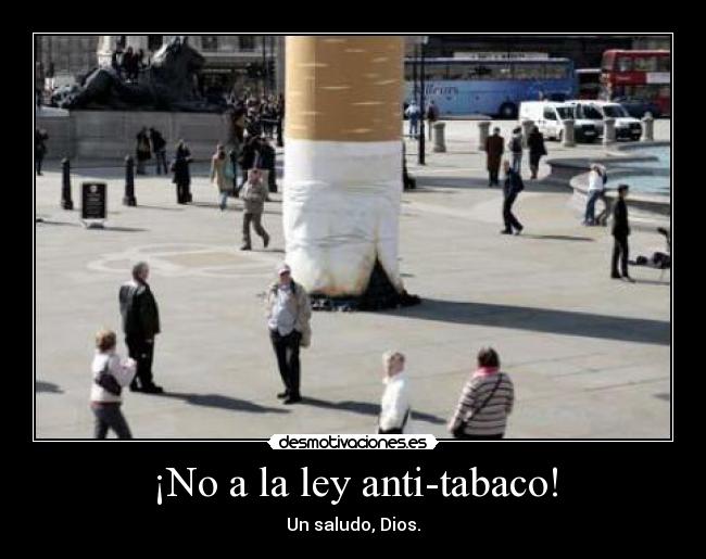 carteles dios tabaco desmotivaciones