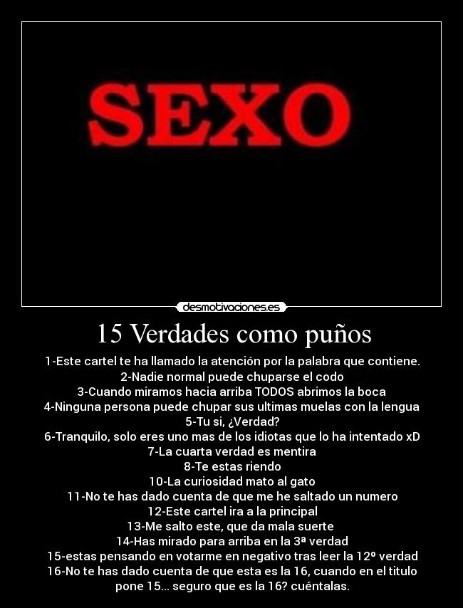 carteles verdades desmotivaciones