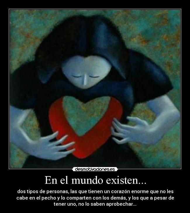 En el mundo existen... - 