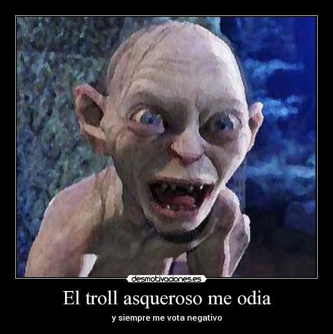 carteles gollum desmotivaciones