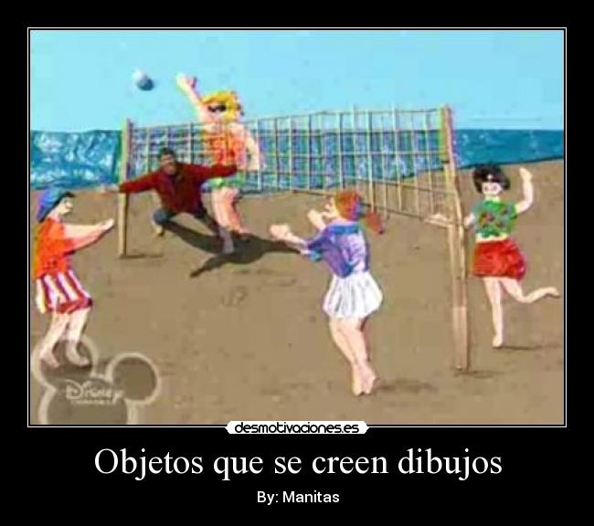 Objetos que se creen dibujos - By: Manitas